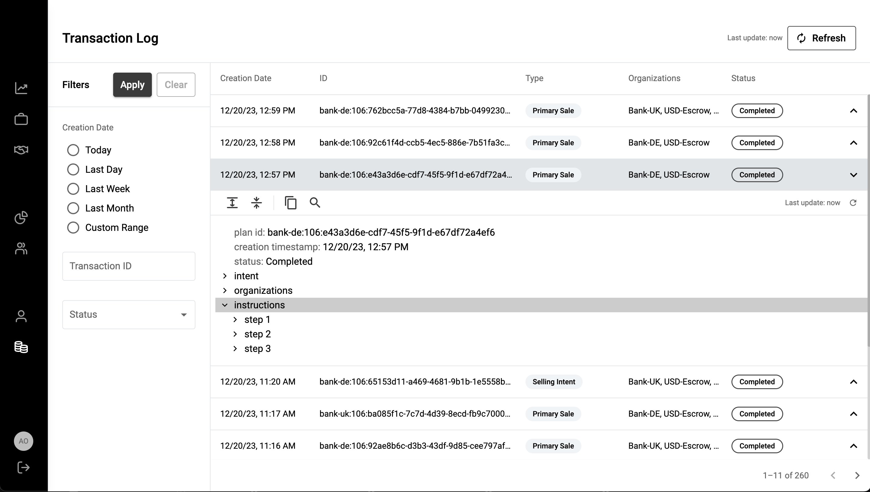 The old transaction log: an expandable row revealing a raw JSON tree with plan id, timestamp, status, and collapsed nodes.